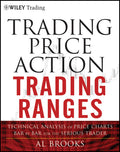 Trading Ranges Technical Analysis of Price Charts Bar by Bar Y275