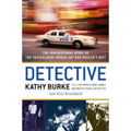 Detective: The Inspirational Story of the Trailblazing Woman Cop Who Wouldn't Quit (Hardcover) Y9274